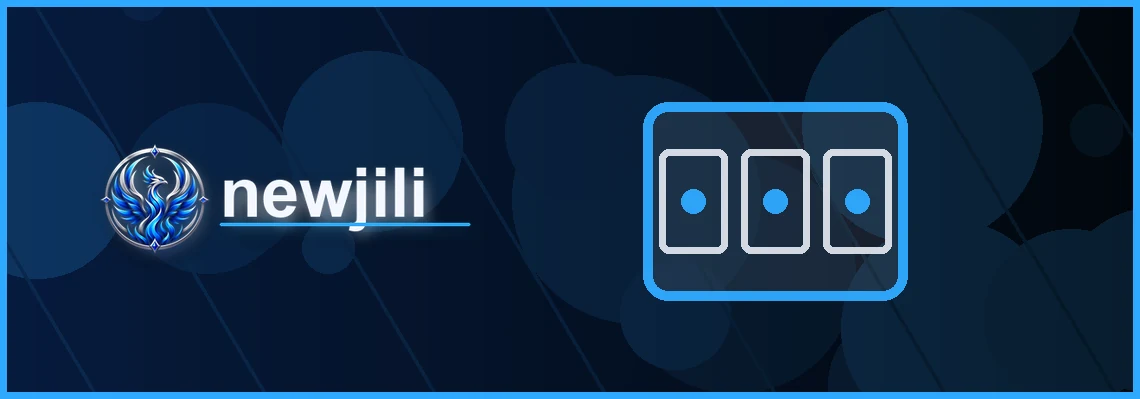 newjili slots full-width visual guide 1